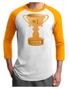 Number One Dad Trophy Adult Raglan Shirt-Raglan Shirt-TooLoud-White-Gold-X-Small-Davson Sales