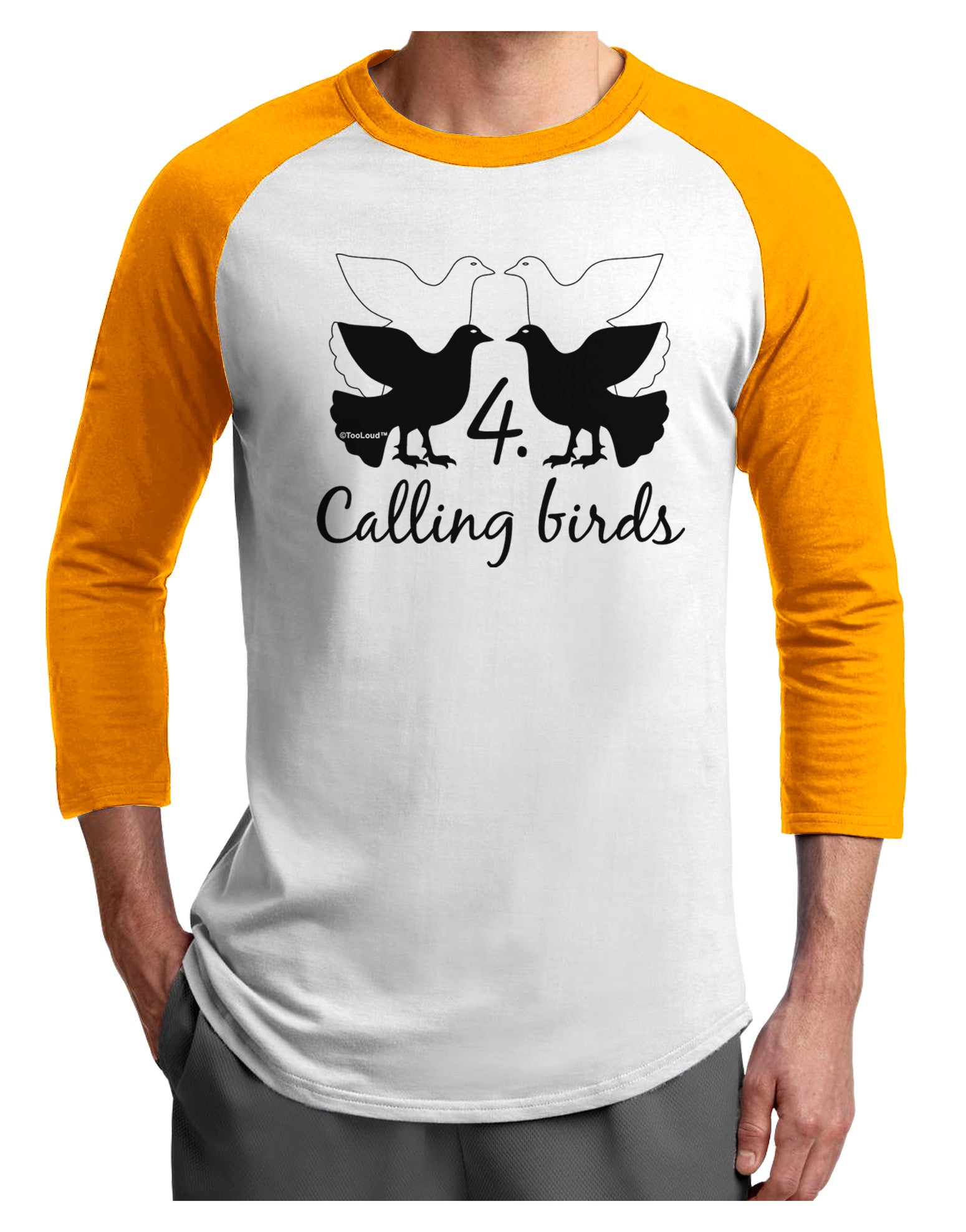 Four Calling Birds Text Adult Raglan Shirt-TooLoud-White-Gold-X-Small-Davson Sales