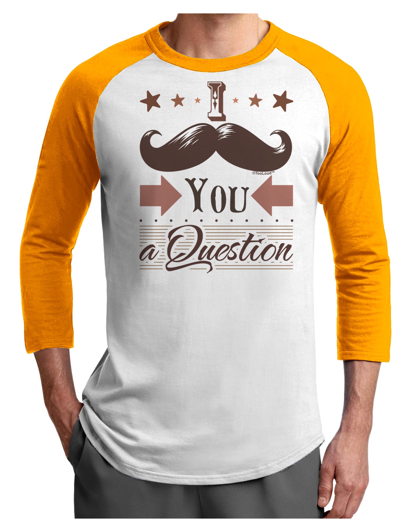 I Mustache You a Question Adult Raglan Shirt-Raglan Shirt-TooLoud-White-Gold-X-Small-Davson Sales