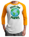 Save the Planet - Earth Adult Raglan Shirt-TooLoud-White-Gold-X-Small-Davson Sales