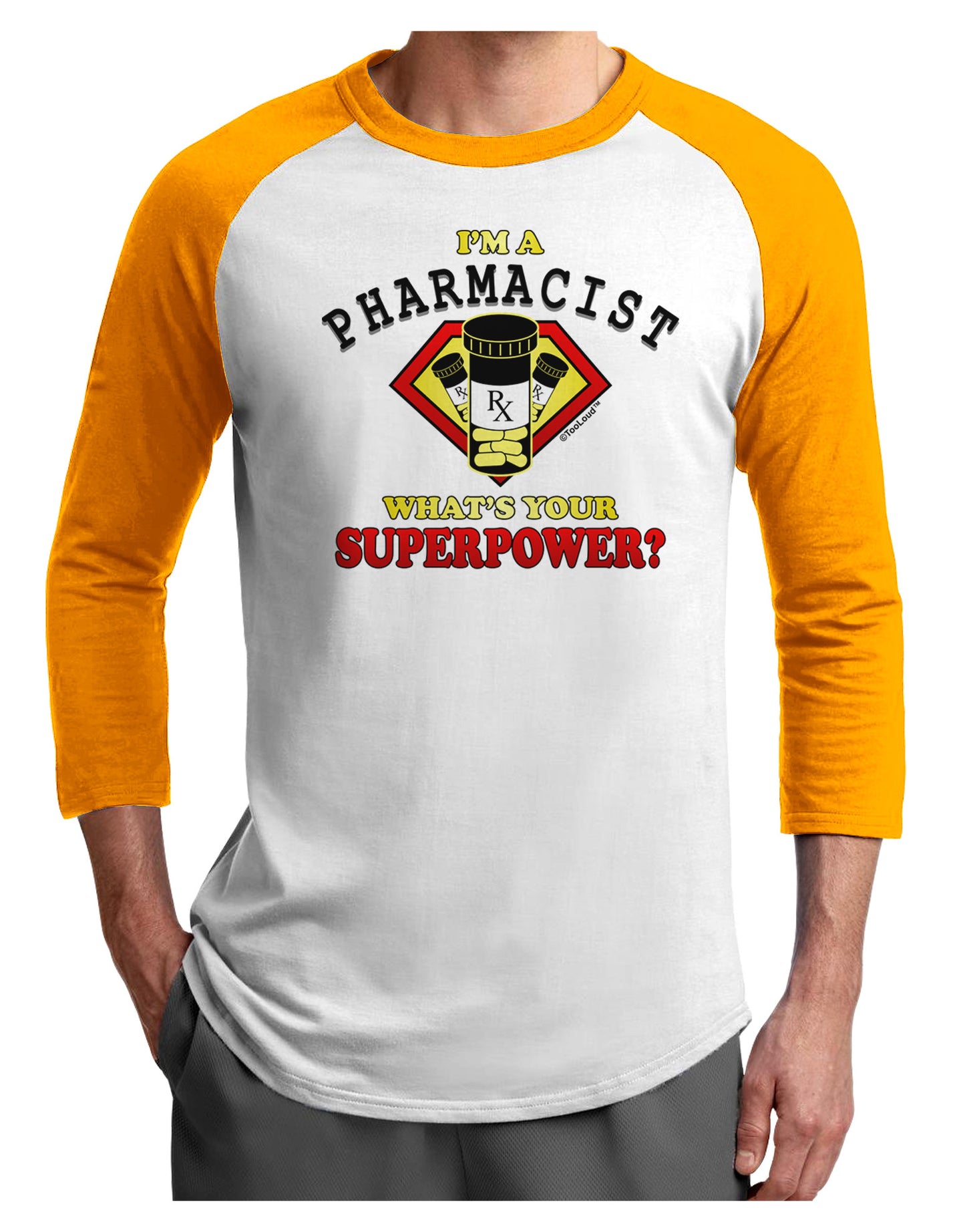 Pharmacist - Superpower Adult Raglan Shirt-TooLoud-White-Gold-X-Small-Davson Sales