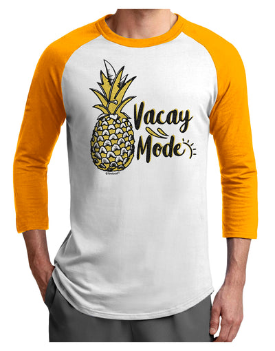 Vacay Mode Pinapple Adult Raglan Shirt-Mens-Tshirts-TooLoud-White-Gold-X-Small-Davson Sales