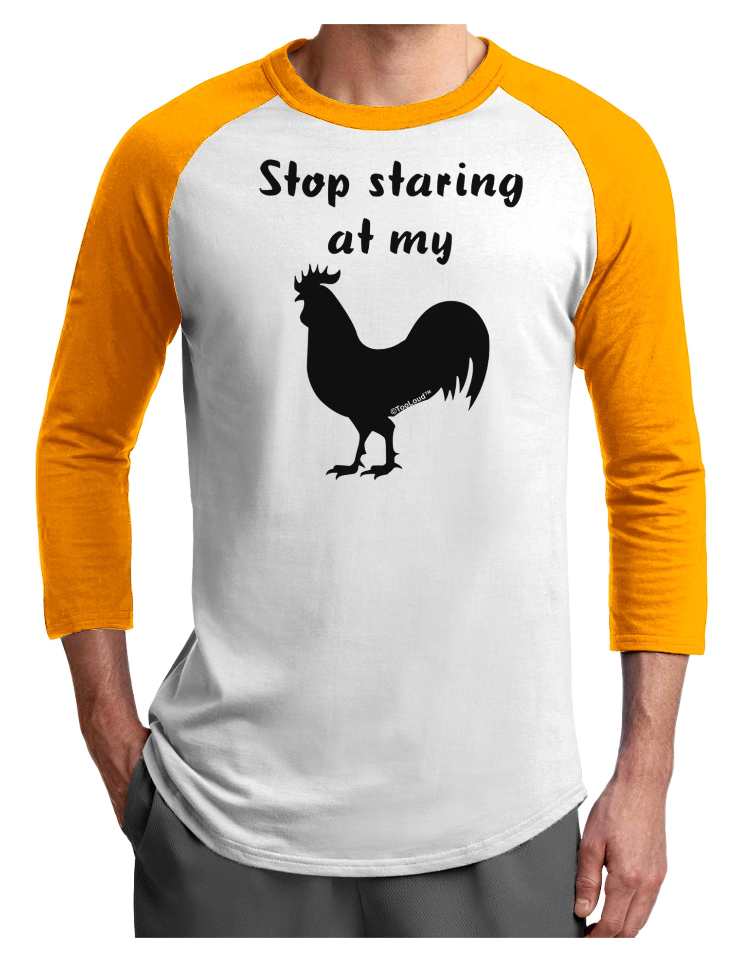 Stop Staring At My Rooster - Design Adult Raglan Shirt by TooLoud-TooLoud-White-Gold-X-Small-Davson Sales