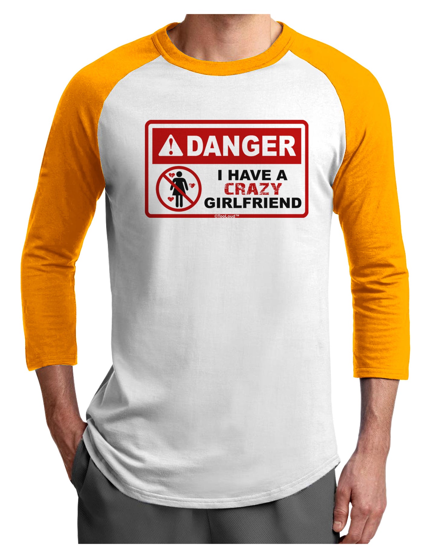 Danger - Crazy Girlfriend Adult Raglan Shirt-Raglan Shirt-TooLoud-White-Gold-X-Small-Davson Sales