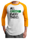 All Green Everything Distressed Adult Raglan Shirt-Raglan Shirt-TooLoud-White-Gold-X-Small-Davson Sales