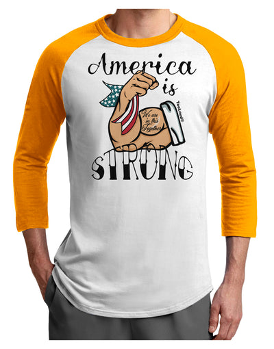 America is Strong We will Overcome This Adult Raglan Shirt-Mens T-Shirt-TooLoud-White-Gold-X-Small-Davson Sales