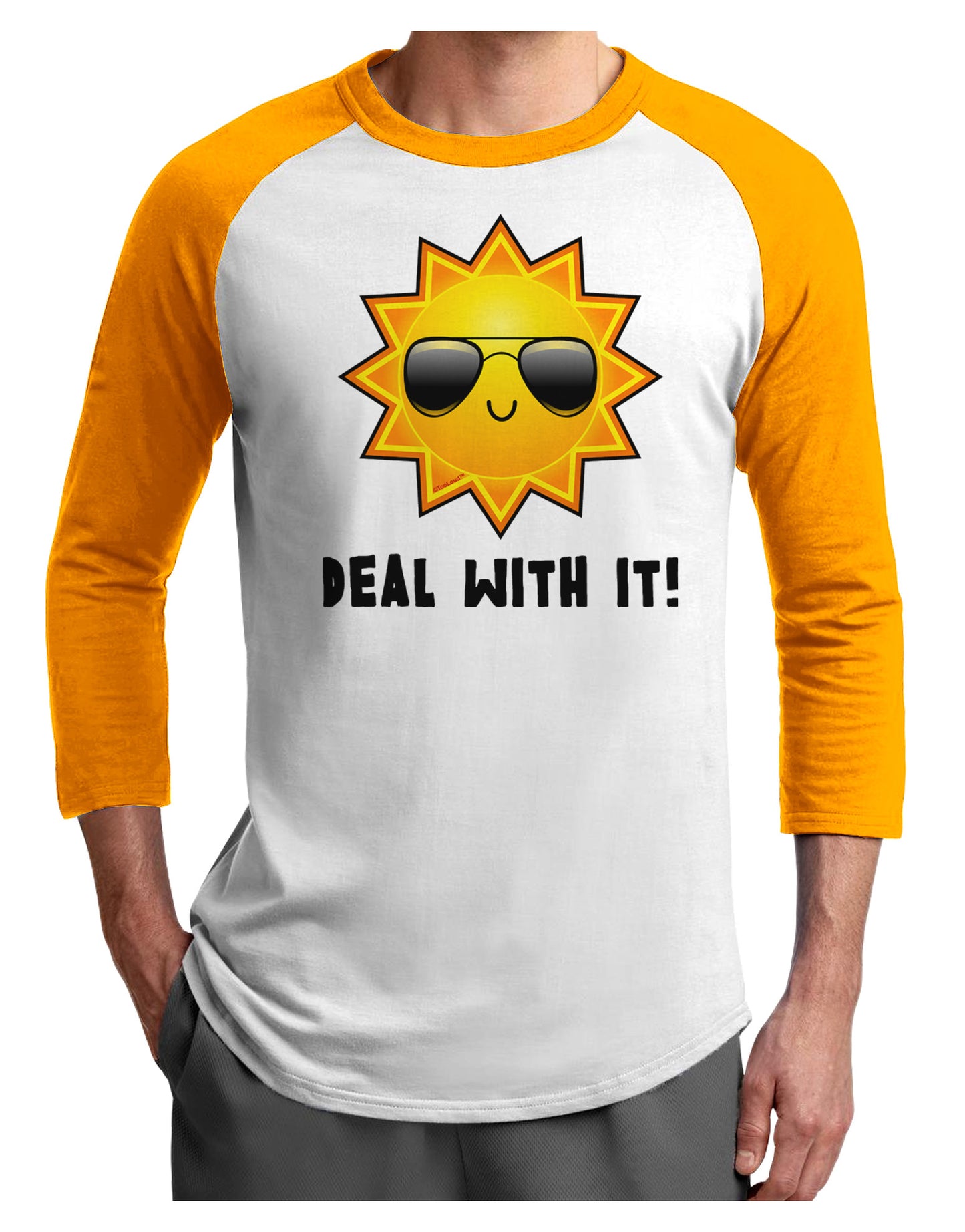Deal With It Cute Sun Adult Raglan Shirt-Raglan Shirt-TooLoud-White-Gold-X-Small-Davson Sales