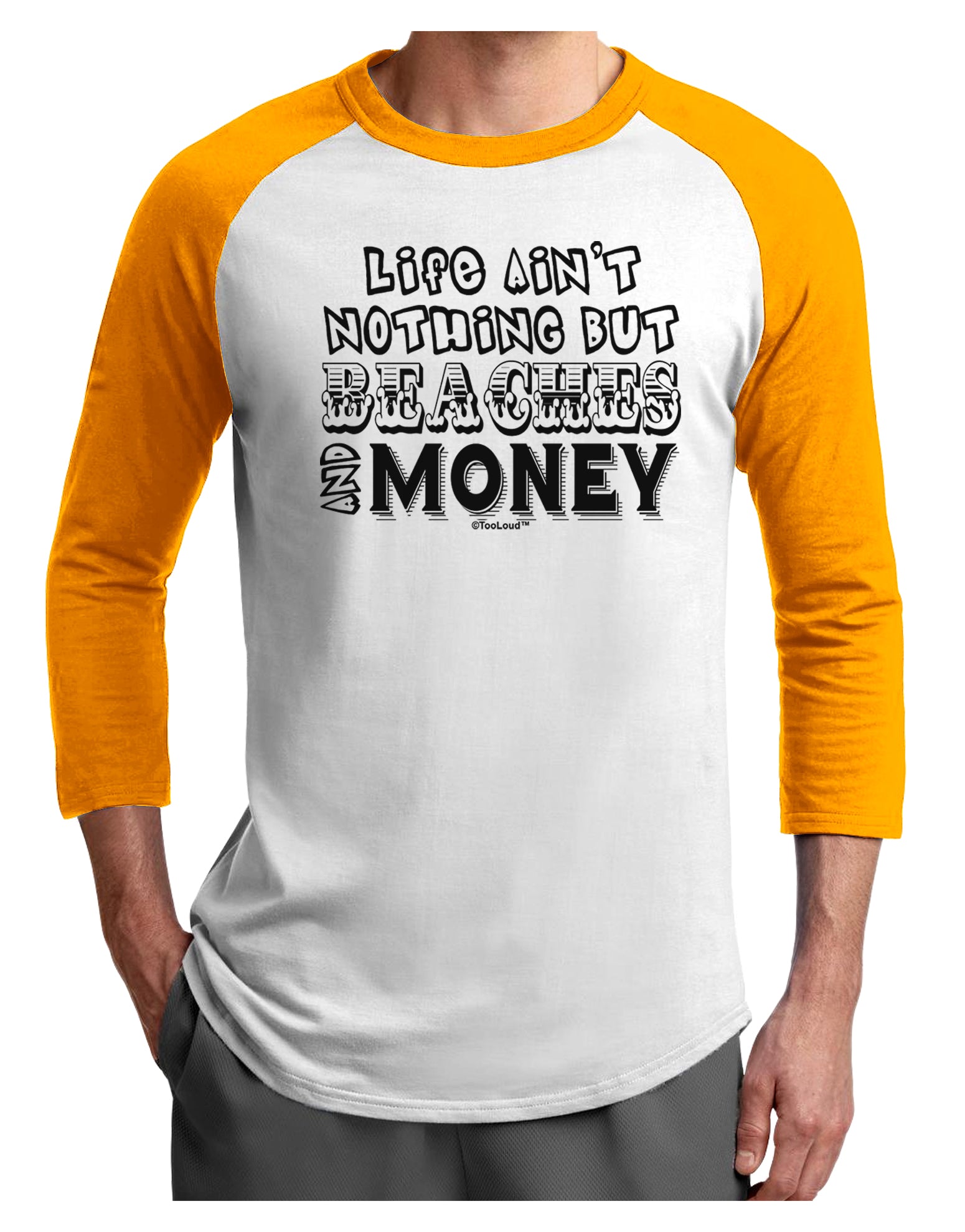 Beaches and Money Adult Raglan Shirt by TooLoud-TooLoud-White-Gold-X-Small-Davson Sales