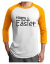 Happy Easter with Cross Adult Raglan Shirt by TooLoud-TooLoud-White-Gold-X-Small-Davson Sales