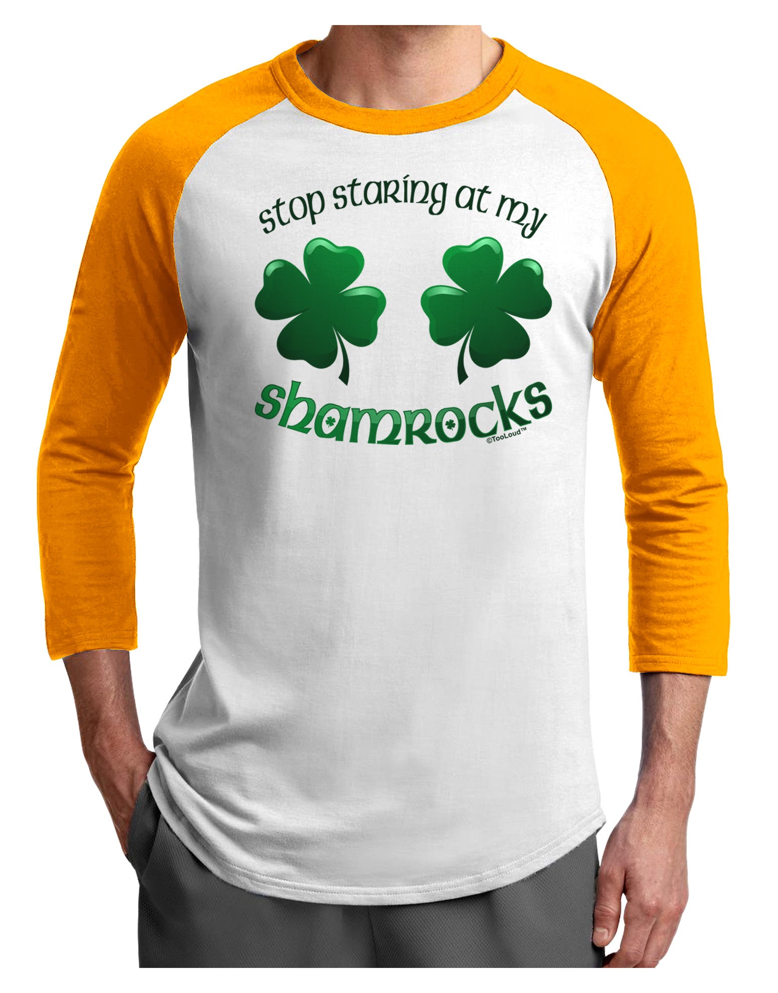 Stop Staring At My Shamrocks Adult Raglan Shirt-Raglan Shirt-TooLoud-White-Gold-X-Small-Davson Sales