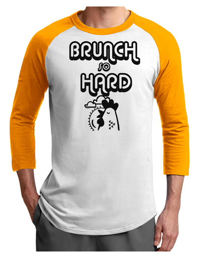 TooLoud Brunch So Hard Hen Adult Raglan Shirt-Mens-Tshirts-TooLoud-White-Gold-X-Small-Davson Sales