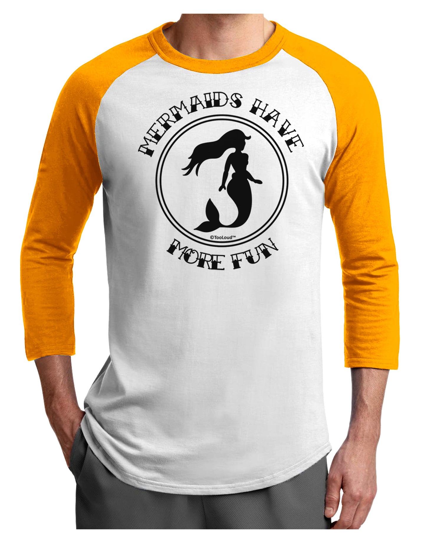 Mermaids Have More Fun Adult Raglan Shirt-TooLoud-White-Gold-X-Small-Davson Sales