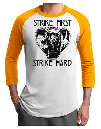 Strike First Strike Hard Cobra Adult Raglan Shirt-Mens T-Shirt-TooLoud-White-Gold-X-Small-Davson Sales