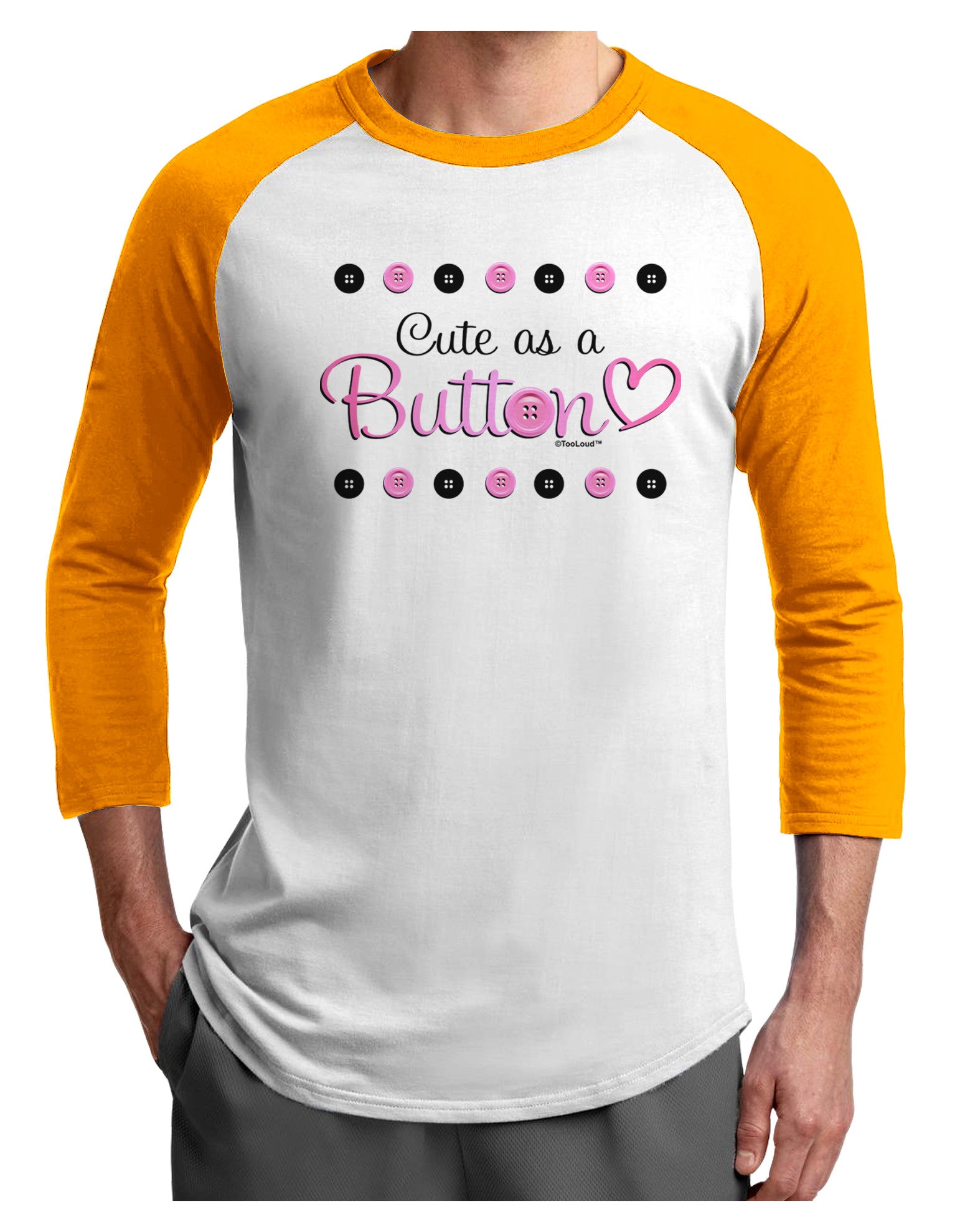 Cute As A Button Adult Raglan Shirt-TooLoud-White-Gold-X-Small-Davson Sales