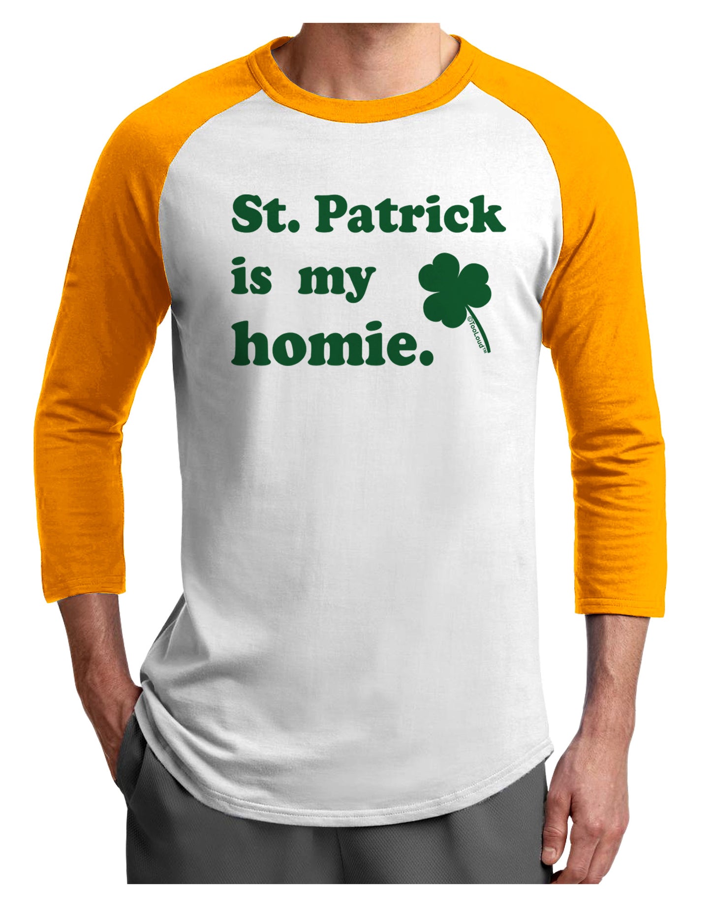 St Patrick is my Homie Adult Raglan Shirt-Raglan Shirt-TooLoud-White-Gold-X-Small-Davson Sales