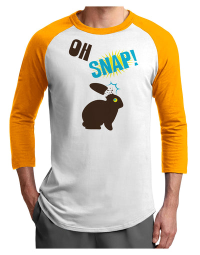 TooLoud Oh Snap Chocolate Easter Bunny Adult Raglan Shirt-Raglan Shirt-TooLoud-White-Gold-X-Small-Davson Sales