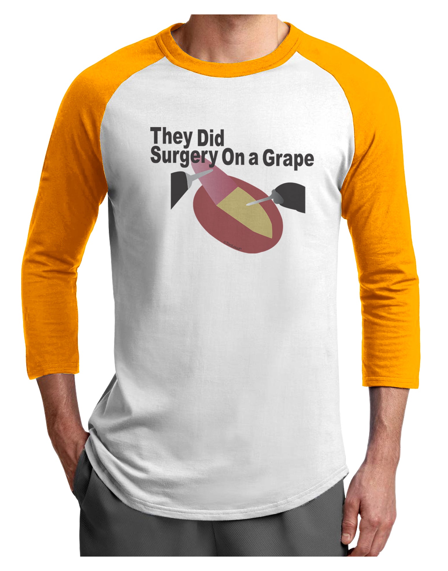 They Did Surgery On a Grape Adult Raglan Shirt by TooLoud-TooLoud-White-Gold-X-Small-Davson Sales