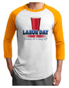 Labor Day - Cheers Adult Raglan Shirt-Raglan Shirt-TooLoud-White-Gold-X-Small-Davson Sales