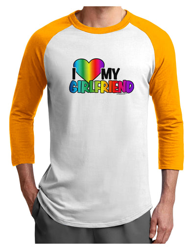 I Heart My Girlfriend - Rainbow Adult Raglan Shirt-Raglan Shirt-TooLoud-White-Gold-X-Small-Davson Sales