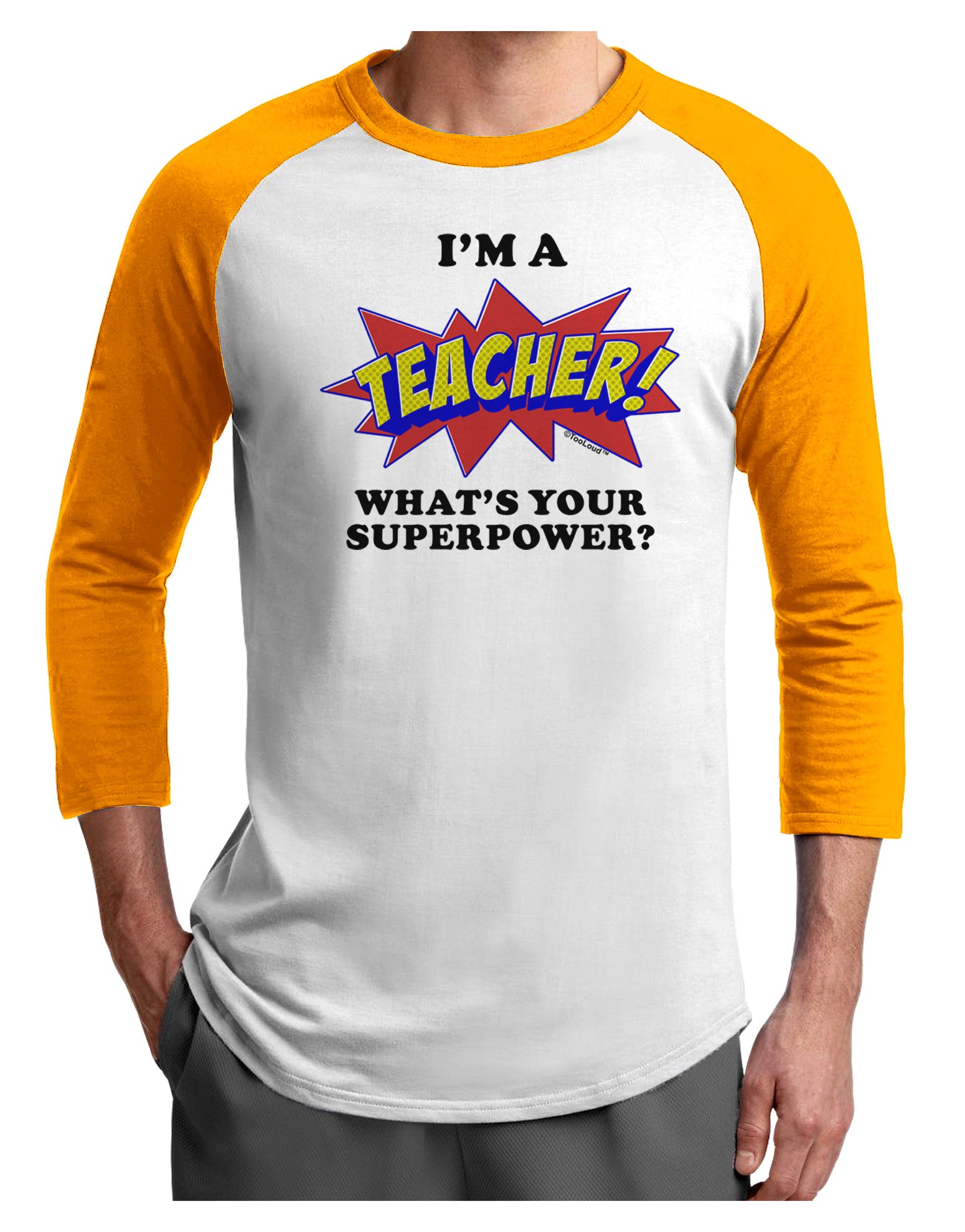 Teacher - Superpower Adult Raglan Shirt-Raglan Shirt-TooLoud-White-Gold-X-Small-Davson Sales