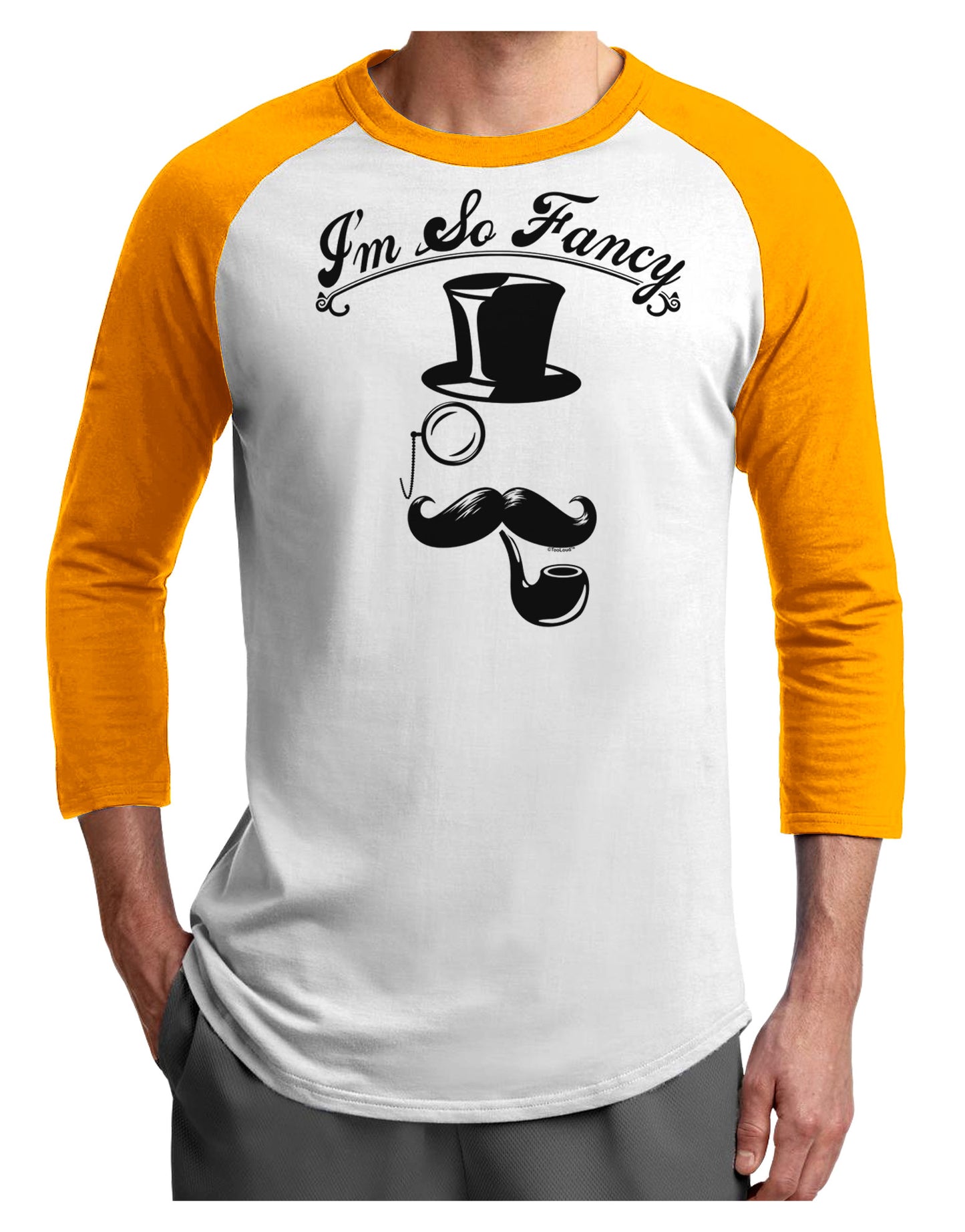I'm So Fancy - Classy Mustache Adult Raglan Shirt-Raglan Shirt-TooLoud-White-Gold-X-Small-Davson Sales