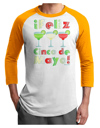 Margaritas - Mexican Flag Colors - Feliz Cinco de Mayo Adult Raglan Shirt by TooLoud-TooLoud-White-Gold-X-Small-Davson Sales