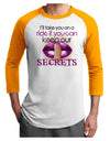 If You Can Keep Our Secrets Adult Raglan Shirt-Raglan Shirt-TooLoud-White-Gold-X-Small-Davson Sales