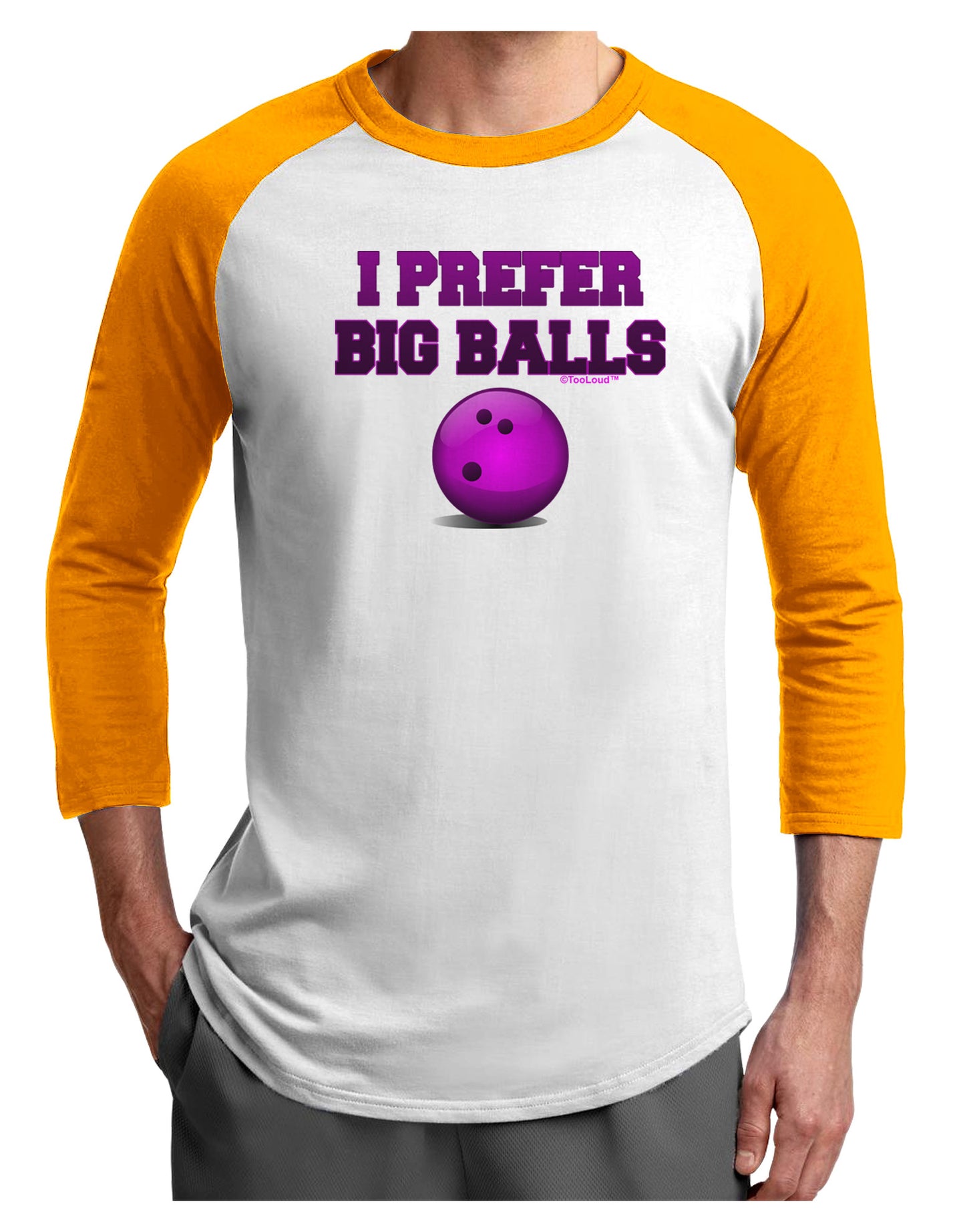 I Prefer Big Balls - Bowling Adult Raglan Shirt-Raglan Shirt-TooLoud-White-Gold-X-Small-Davson Sales