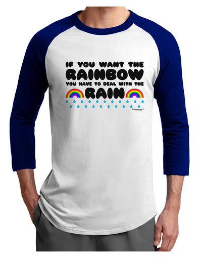 If You Want The Rainbow Quote Adult Raglan Shirt by TooLoud-TooLoud-White-Royal-X-Small-Davson Sales