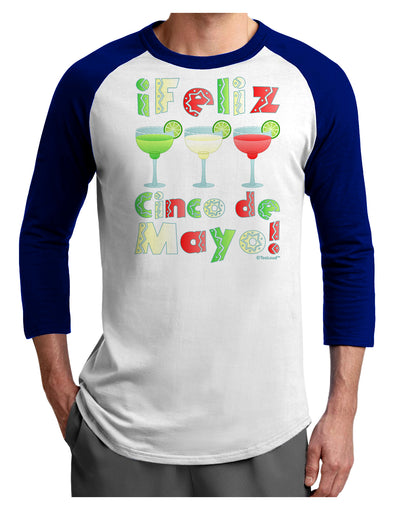 Margaritas - Mexican Flag Colors - Feliz Cinco de Mayo Adult Raglan Shirt by TooLoud-TooLoud-White-Royal-X-Small-Davson Sales