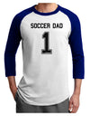 Soccer Dad Jersey Adult Raglan Shirt by TooLoud-TooLoud-White-Royal-X-Small-Davson Sales