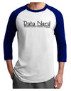 Data Nerd Adult Raglan Shirt by TooLoud-TooLoud-White-Royal-X-Small-Davson Sales