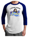 I Found Jesus - Easter Egg Adult Raglan Shirt-Raglan Shirt-TooLoud-White-Royal-X-Small-Davson Sales