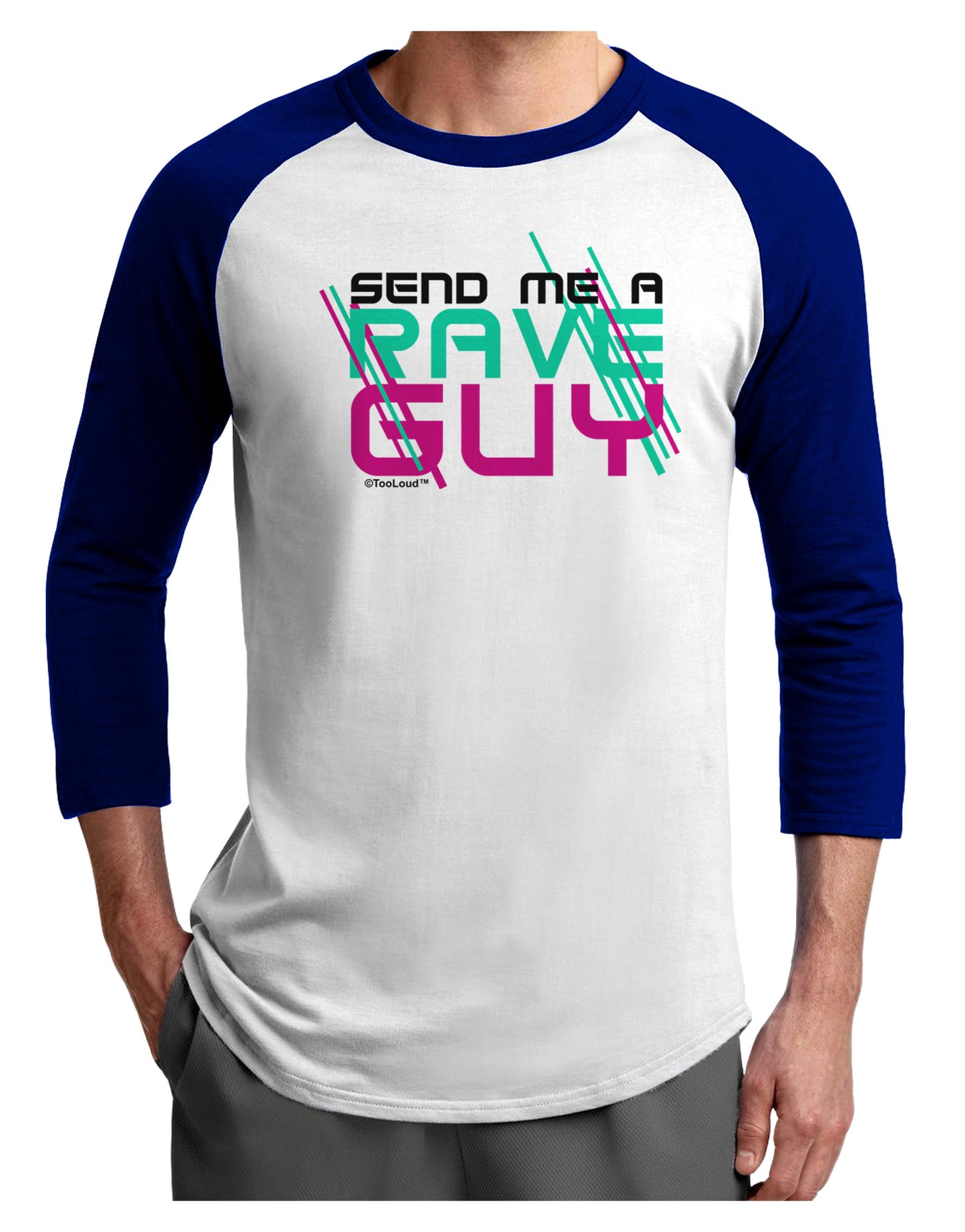Send Me A Rave Guy Adult Raglan Shirt-Raglan Shirt-TooLoud-White-Royal-X-Small-Davson Sales