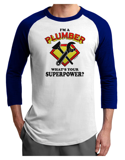 Plumber - Superpower Adult Raglan Shirt-TooLoud-White-Royal-X-Small-Davson Sales