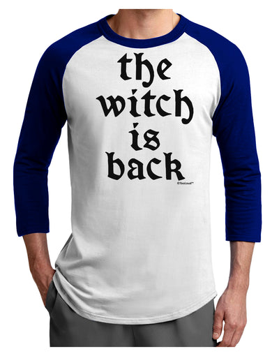 The Witch Is Back Adult Raglan Shirt by TooLoud-TooLoud-White-Royal-X-Small-Davson Sales