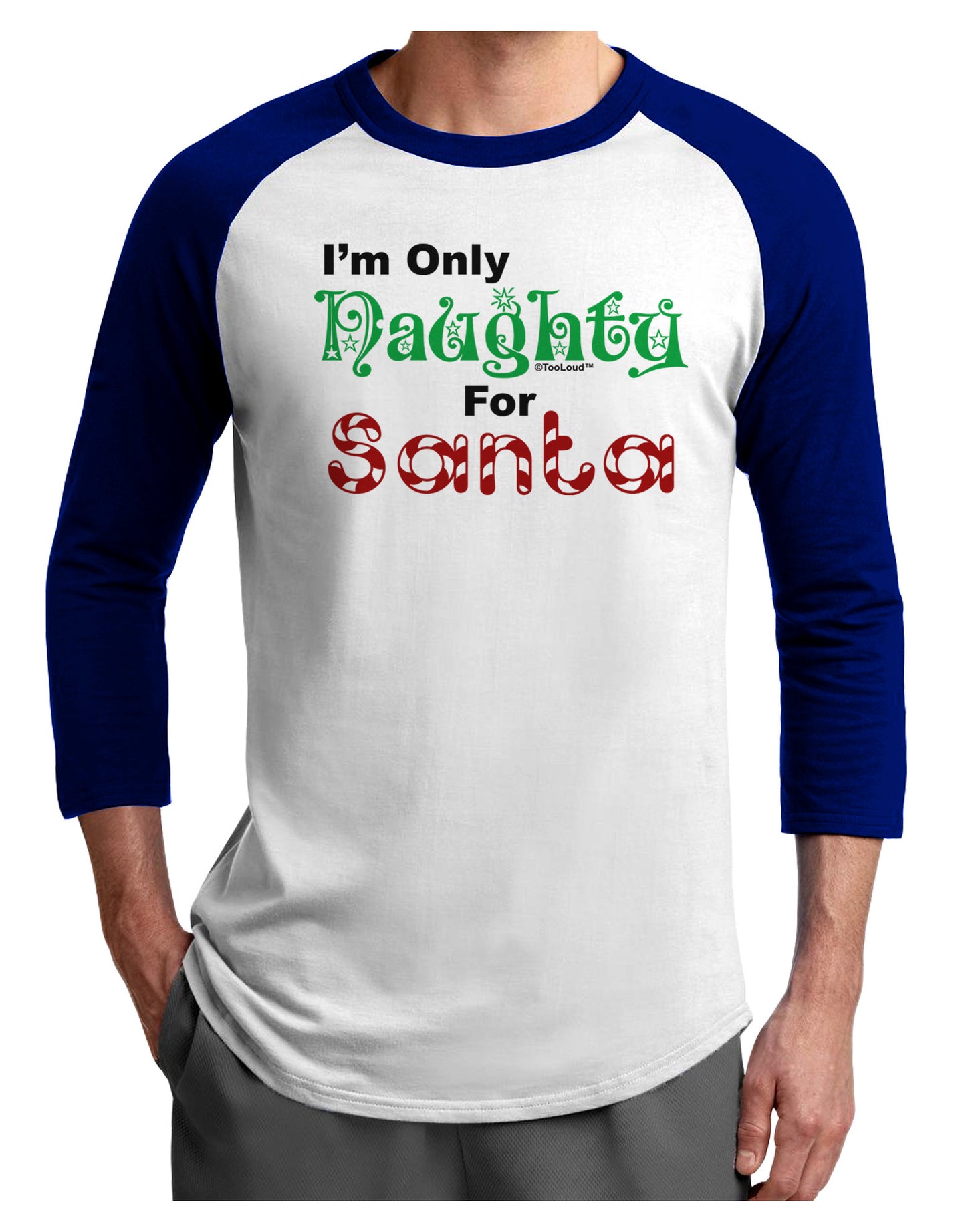 Naughty For Santa Adult Raglan Shirt-Raglan Shirt-TooLoud-White-Royal-X-Small-Davson Sales
