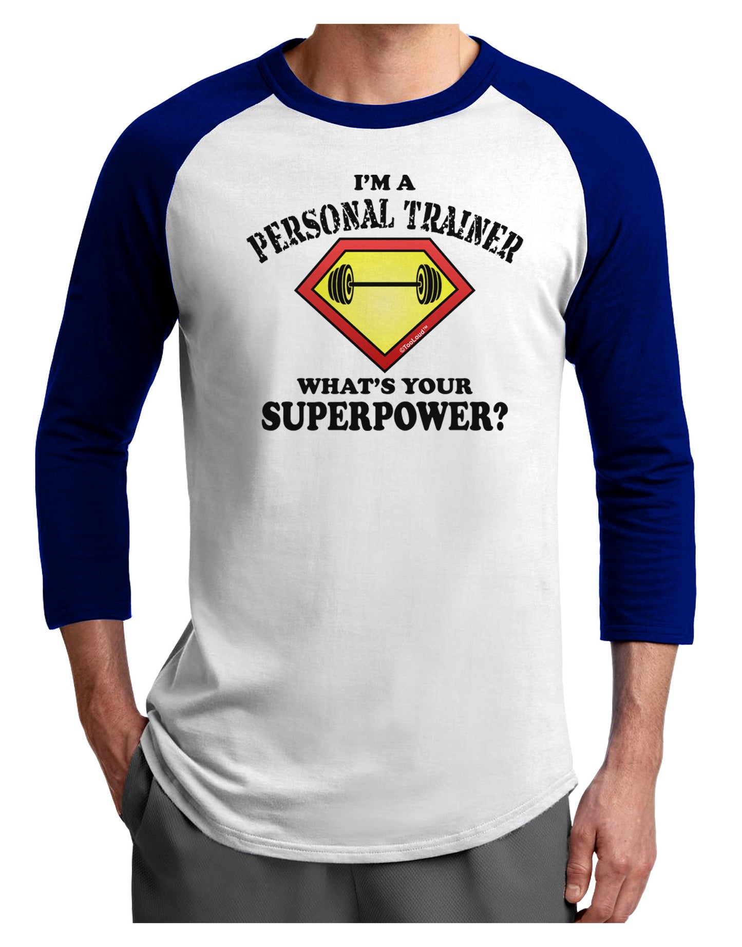 Personal Trainer - Superpower Adult Raglan Shirt-TooLoud-White-Royal-X-Small-Davson Sales