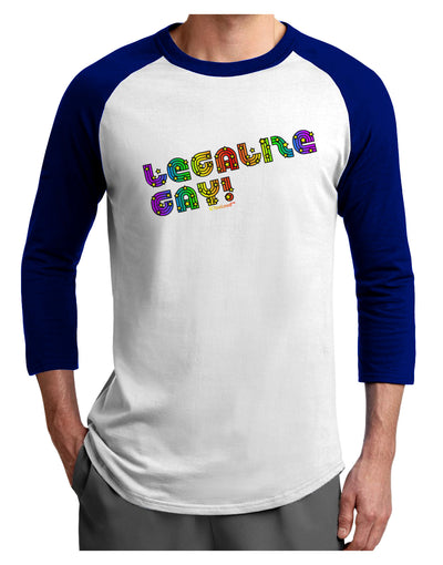 Legalize Gay - Rainbow Adult Raglan Shirt-Raglan Shirt-TooLoud-White-Royal-X-Small-Davson Sales