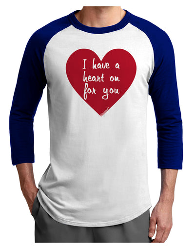 I Have a Heart On For You Adult Raglan Shirt-Raglan Shirt-TooLoud-White-Royal-X-Small-Davson Sales