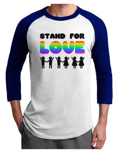 Stand For Love Rainbow Adult Raglan Shirt-TooLoud-White-Royal-X-Small-Davson Sales