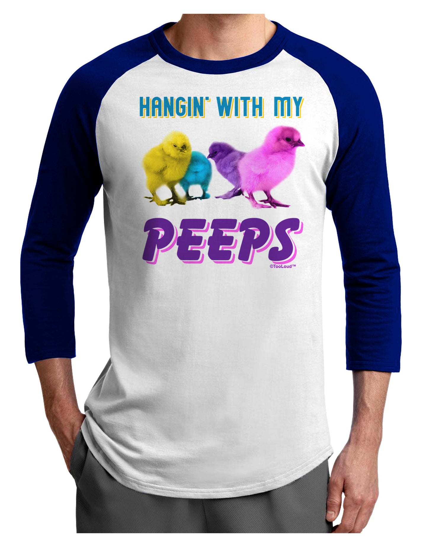 Hangin With My Peeps Adult Raglan Shirt-Raglan Shirt-TooLoud-White-Royal-X-Small-Davson Sales