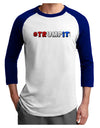 Hashtag Trumpit Adult Raglan Shirt-TooLoud-White-Royal-X-Small-Davson Sales