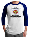Architect - Superpower Adult Raglan Shirt-TooLoud-White-Royal-X-Small-Davson Sales