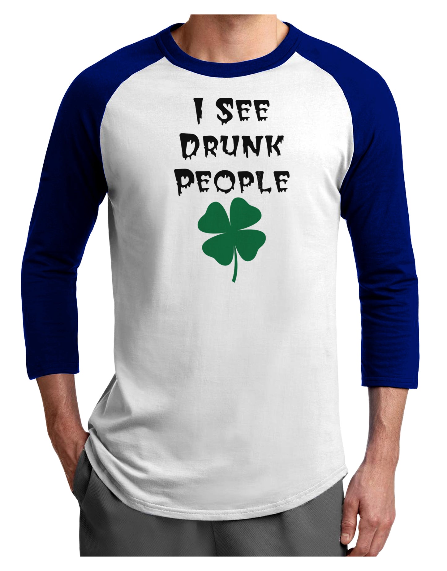 I See Drunk People Funny Adult Raglan Shirt by TooLoud-TooLoud-White-Royal-X-Small-Davson Sales