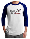 Daddys Lil Monster Adult Raglan Shirt-TooLoud-White-Royal-X-Small-Davson Sales