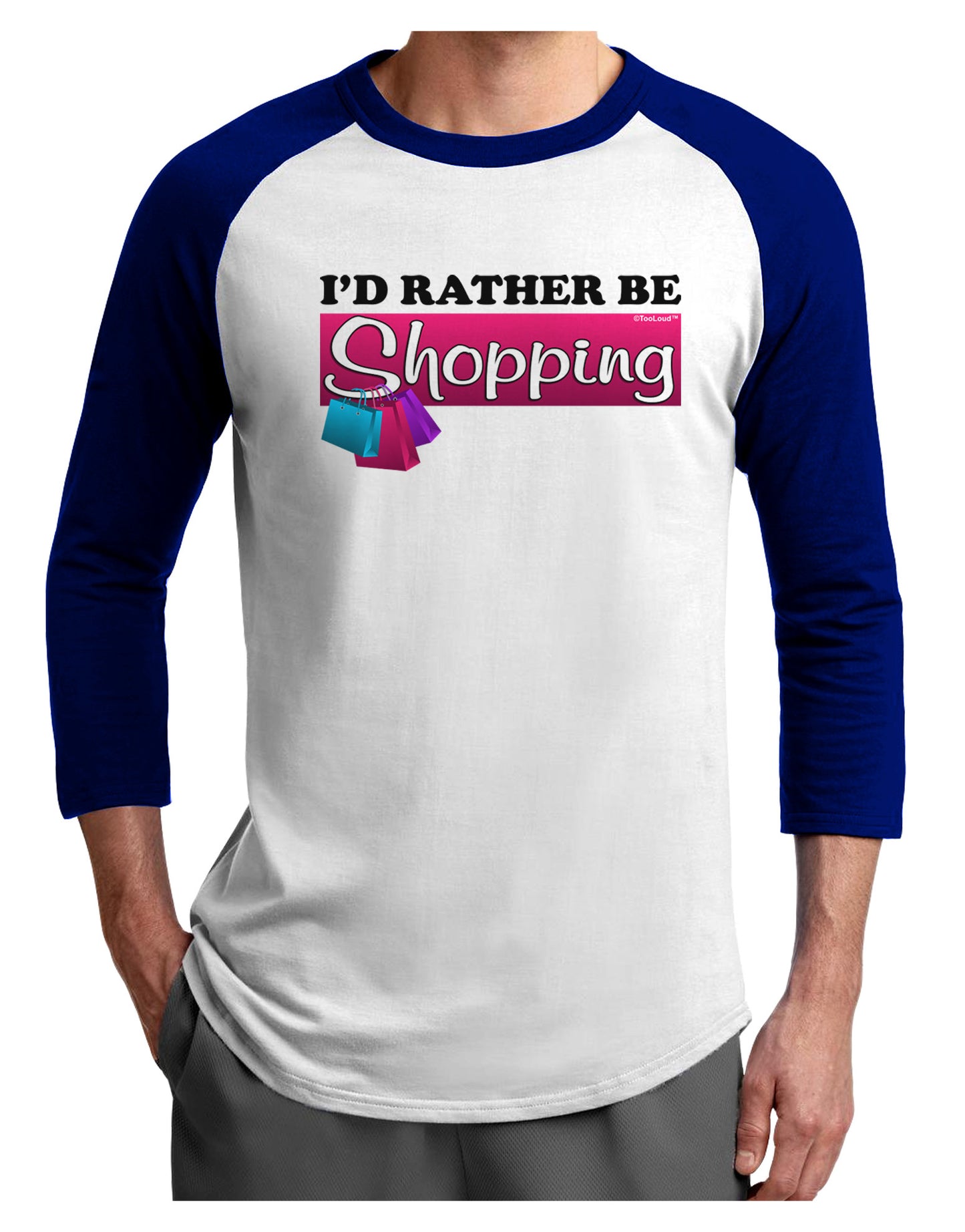 I'd Rather Be Shopping Adult Raglan Shirt-Raglan Shirt-TooLoud-White-Royal-X-Small-Davson Sales