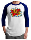 Super Dad - Superhero Comic Style Adult Raglan Shirt-Raglan Shirt-TooLoud-White-Royal-X-Small-Davson Sales