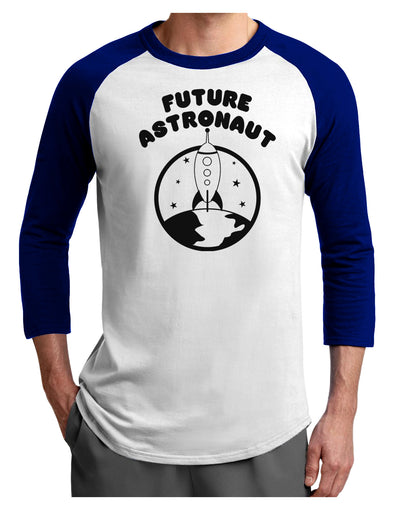 Future Astronaut Adult Raglan Shirt-TooLoud-White-Royal-X-Small-Davson Sales