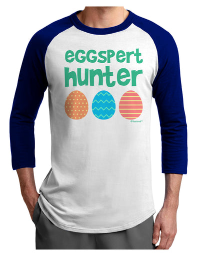 Eggspert Hunter - Easter - Green Adult Raglan Shirt by TooLoud-TooLoud-White-Royal-X-Small-Davson Sales